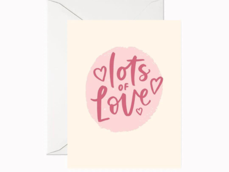 Lots Of Love Greeting Card on Sale